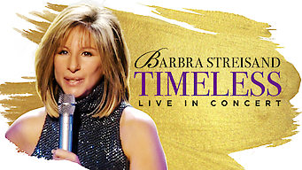 Barbra Streisand: Timeless: Live in Concert