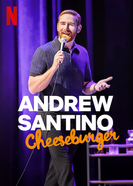 Andrew Santino: Cheeseburger on Netflix