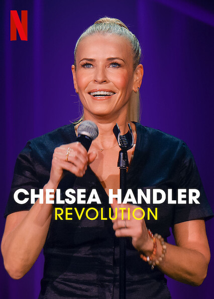 Chelsea Handler: Revolution on Netflix