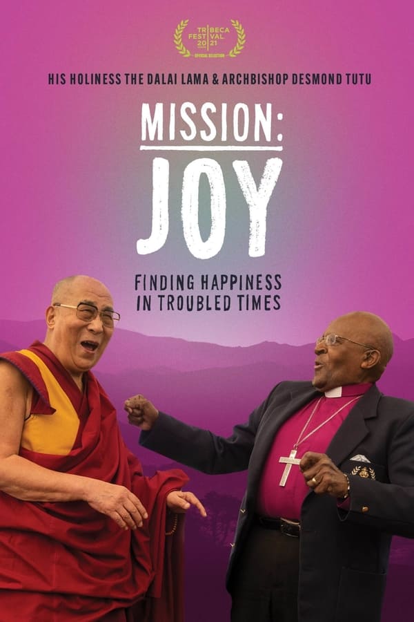 Mission: Joy - Finding Happiness in Troubled Times on Netflix