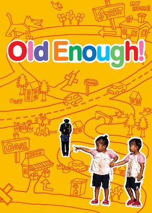 Old Enough!on Netflix