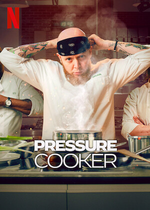 Pressure Cooker on Netflix