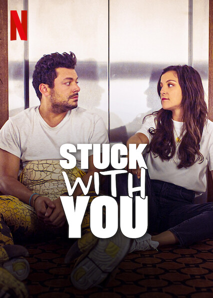 Stuck with You on Netflix