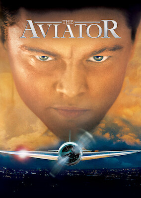 The Aviator on Netflix