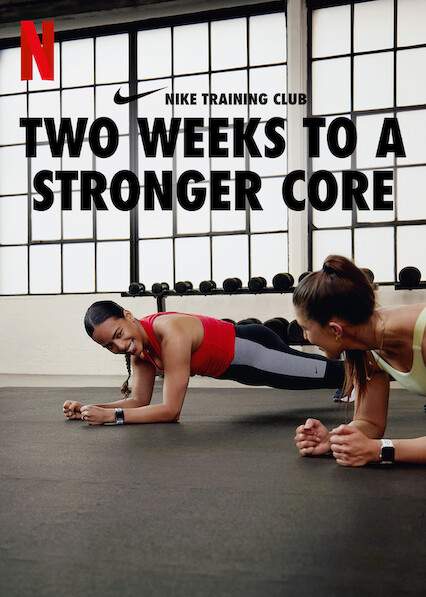 Two Weeks to a Stronger Core on Netflix