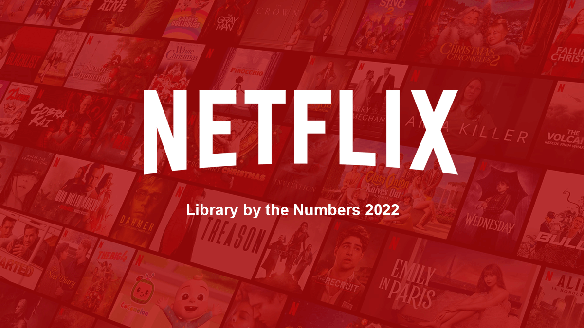 netflix library by numbers 2022