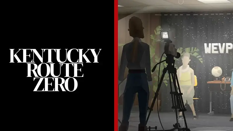 Kentucky Route Zero Netflix